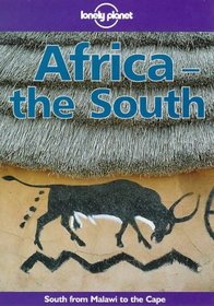 Lonely Planet Africa the South (Lonely Planet Travel Guides)