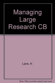 Managing Large Research and Development Programs (SUNY series in administrative systems)