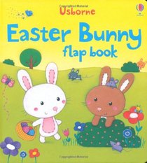 Easter Bunny Flap Book (First Sticker Book)