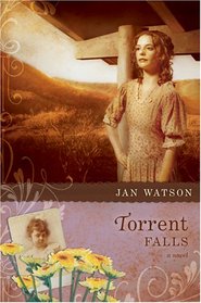 Torrent Falls (Troublesome Creek, Bk 3)