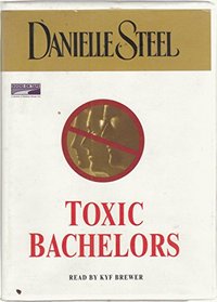 Toxic Bachelors ; UnAbridged ; 7 cassettes 12 hours