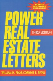 Power Real Estate Letters (Power Real Estate Letters: Letters, E-Mails, & More to Meet All Busi)
