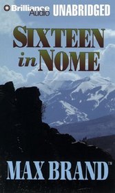 Sixteen in Nome