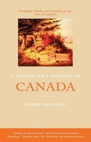 Traveller's History of Canada (Travellers History)