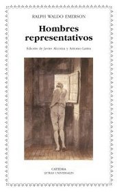 Hombres representativos/ Representative Men (Letras Universales) (Spanish Edition)