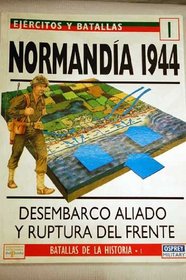 Normandia 1944 (Spanish Edition)