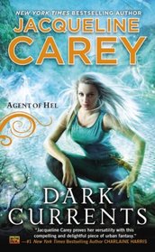 Dark Currents (Agent of Hel, Bk 1)