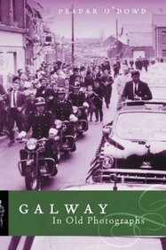 Galway in Old Photographs