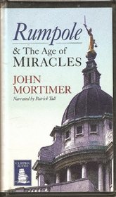 Rumpole and the Age of Miracles