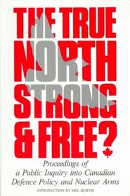 True North Strong and Free?