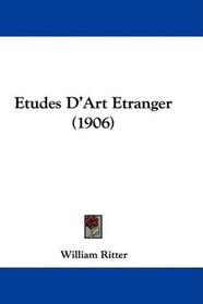 Etudes D'Art Etranger (1906) (French Edition)