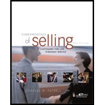 Fundamentals of Selling : Customers For Life Through Service - Textbook Only