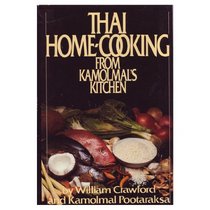 Thai Home Cooking from Kamolmal's Kitchen