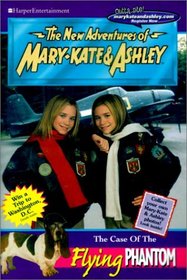 The Case of the Flying Phantom (New Adventures of Mary-Kate  Ashley (Library))