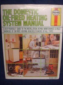 The Domestic Oil-fired Heating System Manual