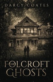 The Folcroft Ghosts