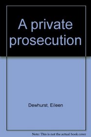 A private prosecution