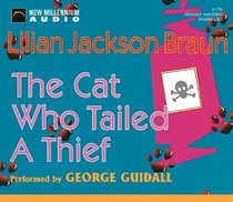 The Cat Who Tailed a Thief (Cat Who...Bk 19) (Audio CD) (Unabridged)