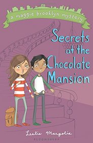 Secrets at the Chocolate Mansion (Maggie Brooklyn, Bk 3)