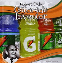 Robert Cade:: Gatorade Inventor (Food Dudes Set 1 *2015)