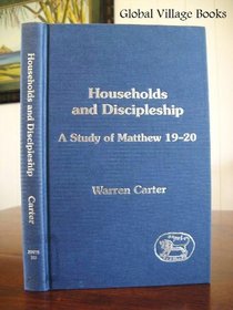 Households and Discipleship (Journal for the Study of the New Testament Supplement)