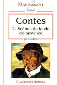 Scenes De La Vie De Province (French Edition)
