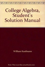 College Algebra, Student's Solution Manual