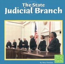 The State Judicial Branch (First Facts)
