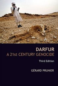 Darfur: A 21st Century Genocide, Third Edition (Crises in World Politics)