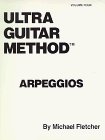 Ultra Guitar Method: Arpeggios: volume four