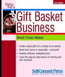 Start and Run a Gift Basket Business (Start  Run a)