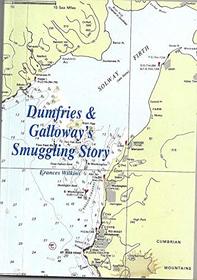 Dumfries & Galloway's Smuggling Story