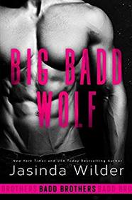 Big Badd Wolf (Badd Brothers) (Volume 7)