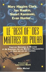 Best of Des Maitres Du Polar (Le) (Romans, Nouvelles, Recits (Domaine Etranger)) (French Edition)