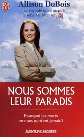 Nous sommes leur paradis (French Edition)