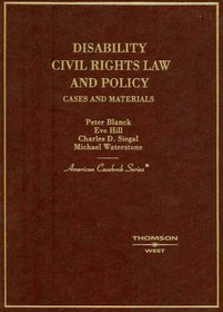 Disability Civil Rights Law And Policy: Cases And Materials (American Casebook Series)