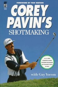 Corey Pavins Shotmaking