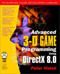 Advanced 3D Game Programming With Microsoft Directx 8.0 (Wordware Game Developer's Library)