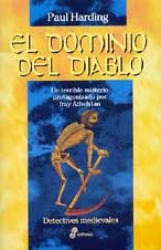 El Dominio del Diablo (The Devil's Domain) (Sorrowful Mysteries of Brother Athelstan, Bk 8) (Spanish Edition)