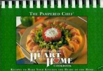 The Pampered Chef: The Kitchen is the Heart of the Home
