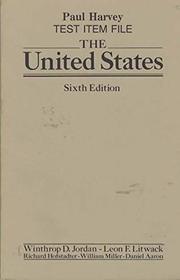 Test item file: The United States [by] Winthrop D. Jordan ... [et al.]