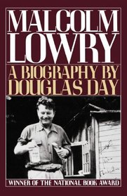 Malcolm Lowry: A Biography (Galaxy Book)
