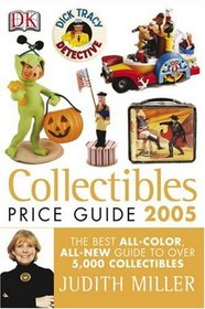 Collectibles Price Guide 2005 (Collectibles Price Guide)