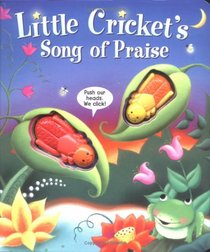 Little Cricket's Song of Praise