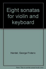 Eight sonatas for violin and keyboard
