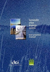 Sustainable Urban Drainage Systems: Best Practice Manual