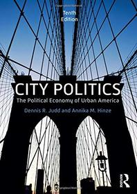 City Politics: The Political Economy of Urban America