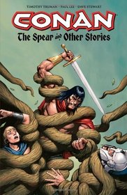 Conan: The Spear and Other Stories (Conan (Graphic Novels))