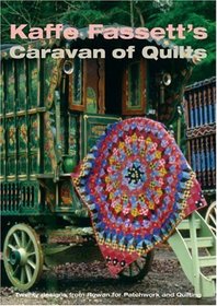 A Caravan Of Quilts