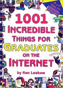 1001 Incredible Things for Graduates on the Internet